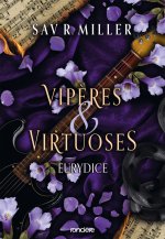 Vipers and Virtuosos - broché (édition française)