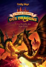 L'École secrète des dragons (broché) - Tome 07