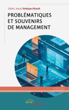 Problématiques et souvenirs de management