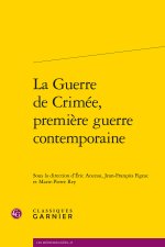 La guerre de crimée, première guerre contemporaine