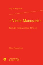 vieux manuscrit  - première version connue d'une vie