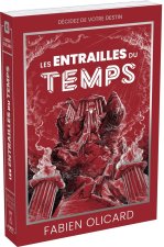 Les entrailles du temps - Décidez de votre destin