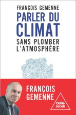 Climat: ce qu'on ne vous a pas expliqué