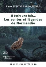 IL ETAIT FOIS CONTES ET LEGENDES DE NORM