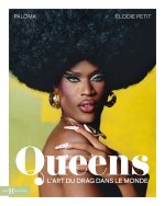 Queens, l'Art du drag à l'international