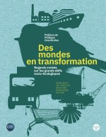 Les sentinelles de l'écologie - Comprendre les empreintes des changements globaux