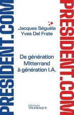 La communication du prochain président