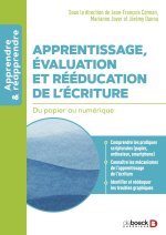 Manuel de rééducation des troubles de l’écriture