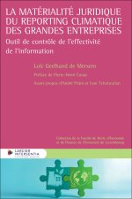 La matérialité juridique du reporting climatique des grandes entreprises - Outil de contrôle de l'ef
