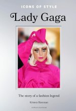 Lady Gaga, l'Histoire d'une Icône de la Mode