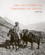 Jules Jacot-Guillarmod - L'explorateur de l'inconnu