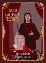 L'Oracle d'Aleister Crowley