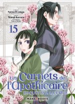 Les carnets de l'apothicaire - Enquêtes à la cour T15
