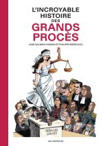 L'Incroyable Histoire des Grands Procès