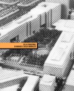 Illa Diagonal di Moneo e Solà-Morales. Un isolato urbano a Barcellona