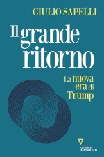 grande ritorno. La nuova era di Trump