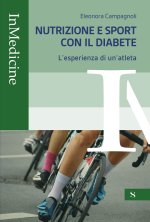 Nutrizione e sport con il diabete. L'esperienza di un'atleta