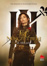 tre moschettieri. Milady