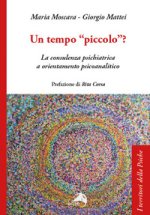 tempo «piccolo»? La consulenza psichiatrica a orientamento psicoanalitico