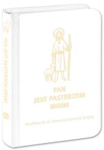 Pan jest pasterzem moim. Modlitewnik do I Komunii Świętej. Biały