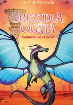 Zaginiony kontynent. Skrzydła ognia. Tom 11