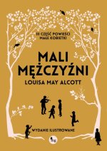 Mali mężczyźni. Wydanie ilustrowane