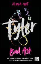 Bad Ash 6 Tyler
