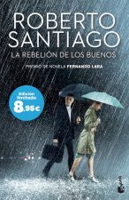 La Rebelion De Los Buenos