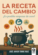 La Receta Del Cambio