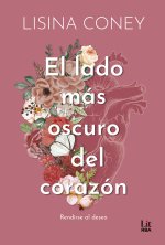 El Lado Mas Oscuro Del Corazon