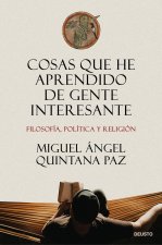 Cosas Que He Aprendido De Gente Interesante