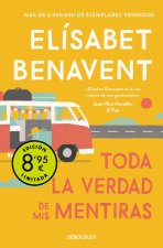 Toda La Verdad De Mis Mentiras CampaŃA De Verano Edicion Li
