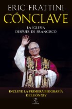 Conclave La Iglesia Despues De Francisco