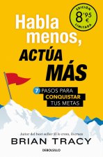 Habla menos, actúa más (Campaña de verano edición limitada)