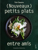 Nouveaux petits plats entre amis... 25 ans après !