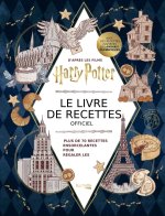 Harry Potter Le livre de recettes officiel