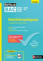Guide Bac Techno - Mathématiques Enseignement commun Première - Réflexe - N° 21
