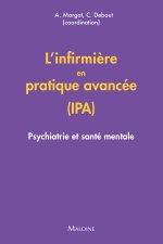 L'infirmière en pratique avancée (IPA) : Psychiatrie et santé mentale