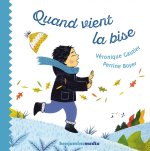 Quand vient la bise - Livre CD MP3 + braille et gros caractè