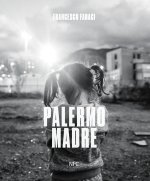 Francesco Faraci. Palermo madre