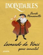 Leonardo Da Vinci Genio Inmortal