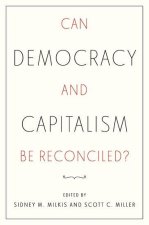 Can Democracy and Capitalism Be Reconciled?