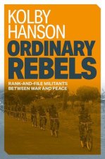 Ordinary Rebels