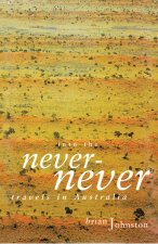 Into the Never-Never