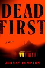 Dead First