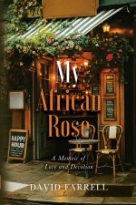 My African Rose