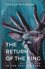 The Return of the King