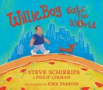 Willieboy Eats the World