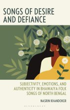 Songs of Desire and Defiance