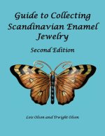 Guide to Collecting Scandinavian Enamel Jewelry Second Edition